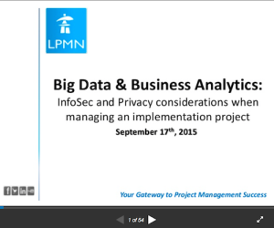 Big Data Business Analytics InfoSec and Privacy Considerations When Managing an Implementation Project